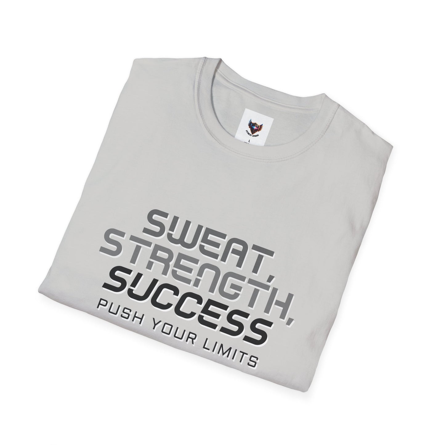 "Sweat, Strength, Success"